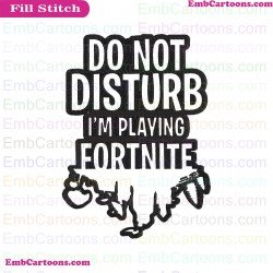 Do Not Disturb Im Playing Fortnite Svg Fortnite Alphabet Font Bundle Fortnite Cut Embroidery Design