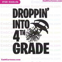 Droppin Into 4Th Grade Svg Embroidery Design