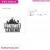 Fortite Legend Svg Embroidery Design 6