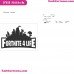 Fortnite 4 Life Silhouette Embroidery Design