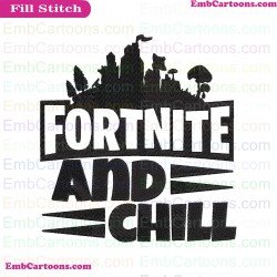 Fortnite And Chill Svg Embroidery Design 2