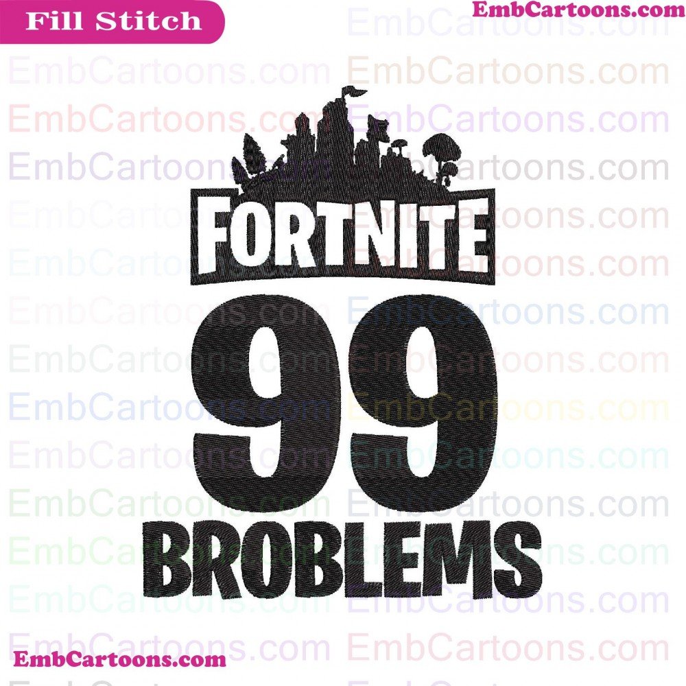 Fortnite Battle Applique Design, Fortnite Battle Embroidery Design, Battle Royale Applique Design, Battle Royale Embroidery Design, Royale 99 Applique Design, Royale 99 Embroidery Design, 99 Problems Applique Design, 99 Problems Embroidery Design, Problem