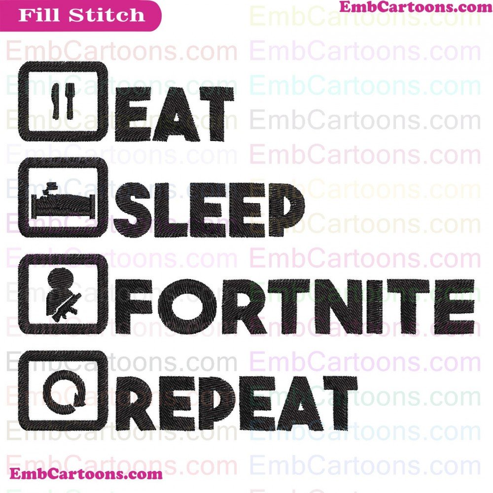 Fortnite Eat Applique Design, Fortnite Eat Embroidery Design, Eat Sleep Applique Design, Eat Sleep Embroidery Design, Sleep Fortnite Applique Design, Sleep Fortnite Embroidery Design, Fortnite Repeat Applique Design, Fortnite Repeat Embroidery Design, Rep