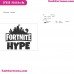 Fortnite Hype Svg Embroidery Design