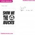Fortnite Show Me The Victory Bucks Silhouette Embroidery Design