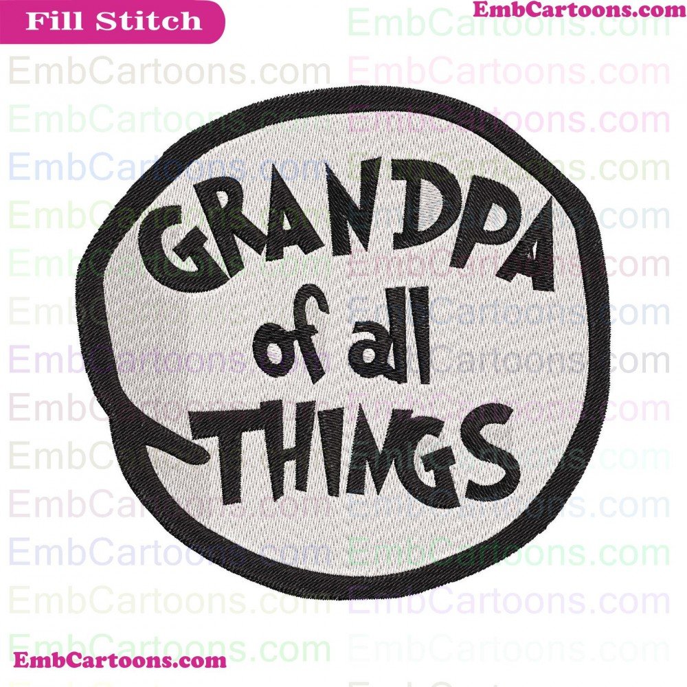 Grandpa Of Applique Design, Grandpa Of Embroidery Design, Of All Applique Design, Of All Embroidery Design, All Things Applique Design, All Things Embroidery Design, Things Dr Applique Design, Things Dr Embroidery Design, Dr Seuss Applique Design, Dr Seus