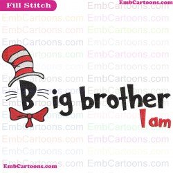 I Am Big Brother Dr Seuss The Cat In The Hat Embroidery Design