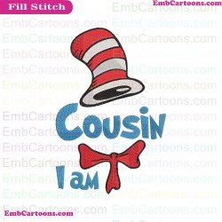 I Am Cousin Dr Seuss The Cat In The Hat Embroidery Design