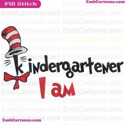 I Am Kindergartener Dr Seuss The Cat In The Hat Embroidery Design