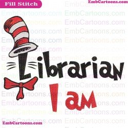 I Am Librarian Dr Seuss The Cat In The Hat Embroidery Design