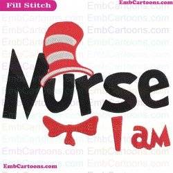 I Am Nurse 2 Dr Seuss The Cat In The Hat Embroidery Design