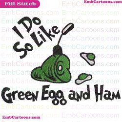 I Do So Like Green Egg And Ham Dr Seuss The Cat In The Hat Embroidery Design