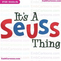 Its Seuss Thing Dr Seuss The Cat In The Hat Embroidery Design