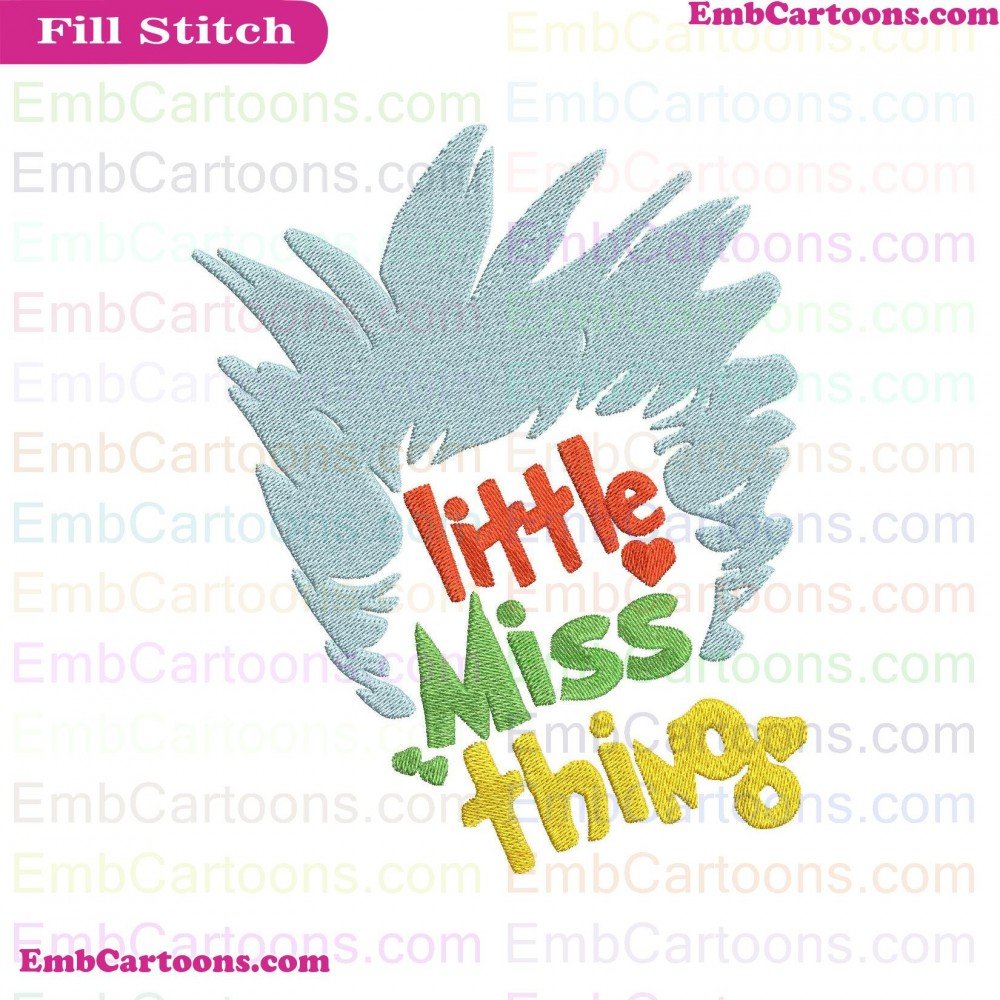Little Miss Applique Design, Little Miss Embroidery Design, Miss Thing Applique Design, Miss Thing Embroidery Design, Thing Dr Applique Design, Thing Dr Embroidery Design, Dr Seuss Applique Design, Dr Seuss Embroidery Design, Seuss The Applique Design, Se