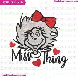 Miss Thing Dr Seuss Embroidery Design