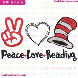 Peace Love Reading Read Across America Embroidery Design