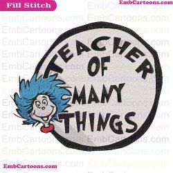 Teacher Many Things Dr Seuss The Cat In The Hat Embroidery Design